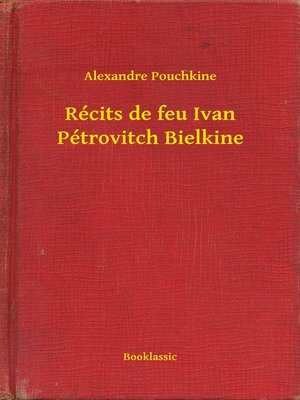 cover image of Récits de feu Ivan Pétrovitch Bielkine